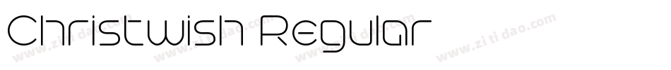 Christwish Regular字体转换